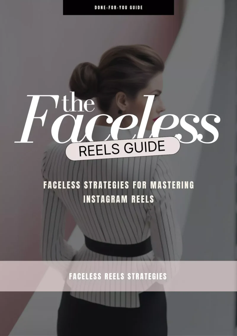 The Faceless Reels Guide